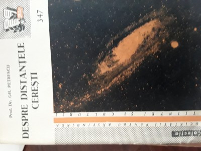 Despre distantele ceresti nr. 347 Gh.Petrescu 1960 editura SRSC, 46 pag, foto