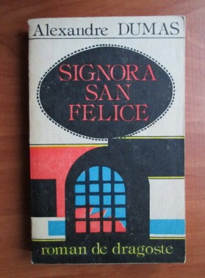 Alexandre Dumas - Signora San Felice foto