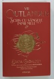 OUTLANDER VIII , SCRIS CU SANGELE INIMII MELE , VOLUMUL II de DIANA GABALDON , 2023