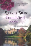 Trandafirul noptii - Lucinda Riley