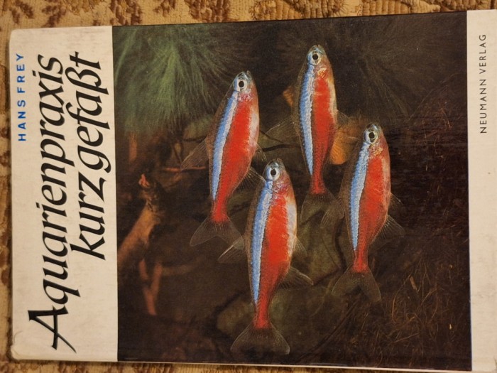 Aquarienpraxis kurz gefast - Hans Frey