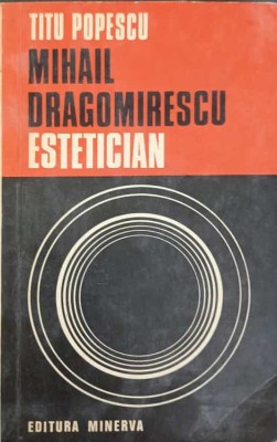 MIHAIL DRAGOMIRESCU. ESTETICIAN-TITU POPESCU-243039 foto