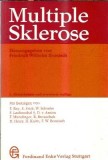 Multiple Sklerose Friedrich Wilhelm Bronisch carte editura Enke 1975 editie veche colectie rara literatura