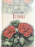 Helen Exley - Unicei mele iubiri (Editia: 2002)