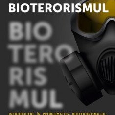 Bioterorismul - Paperback - Cătălin Robertino Hideg, Daniela Georgiana Golea - Meteor Press