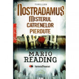 Mario Reading - Nostradamus - Misterul catrenelor pierdute - 117524