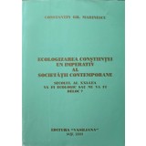 ECOLOGIZAREA CONSTIINTEI UN IMPERATIV AL SOCIETATII CONTEMPORANE. SECOLUL AL XXI-LEA VA FI ECOLOGIC SAU NU -239008