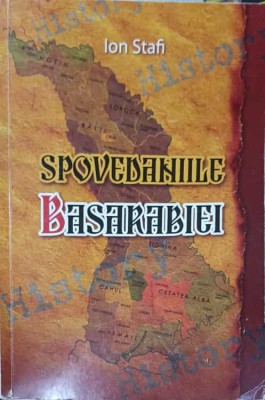 SPOVEDANIILE BASARABIEI-ION STAFI-238585 foto