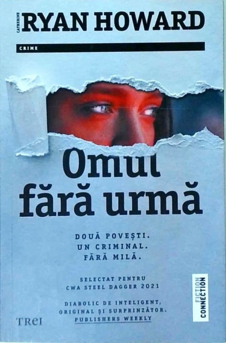 Catherine Ryan Howard - Omul fara urma