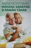 MANANC SANATOS SI RAMAN TANAR-MICHEL MONTIGNAC-356149