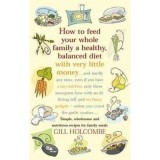 Cumpara ieftin How To Feed Your Whole Family