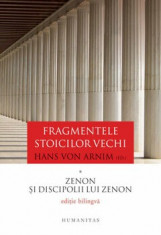 Fragmentele stoicilor vechi - Zenon si discipolii lui Zenon. Vol. I/Hans von Arnim foto