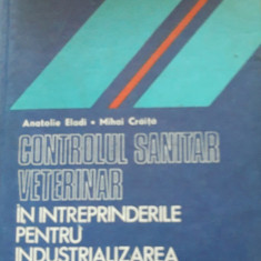 Controlul sanitar veterinar în întreprinderile pentru industrializarea cărnii