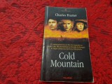 CHARLES FRAZIER - COLD MOUNTAIN (Biblioteca Polirom) rf21/0