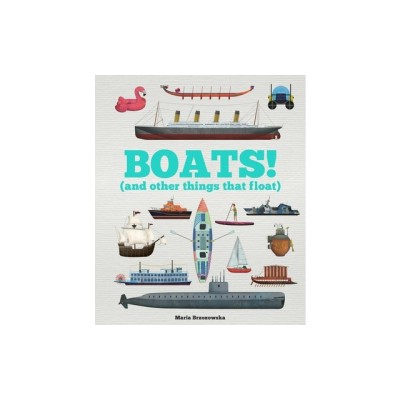 Boats!: And Other Things That Float foto
