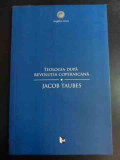 Teologia Dupa Revolutia Copernicana - Jacob Taubes ,547189, Tact