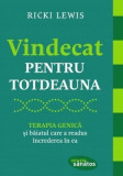 Vindecat pentru totdeauna