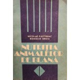 Nicolae Pastirnac - Nutritia animalelor de blana (Editia: 1989)