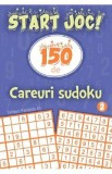 Start joc! 150 de careuri sudoku Vol.2, Autor Anonim
