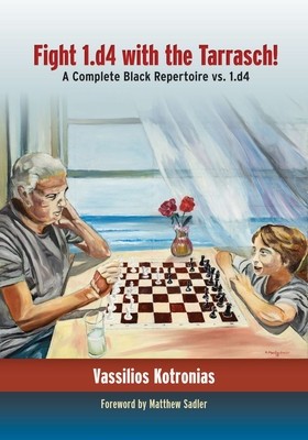 Fight 1.D4 with the Tarrasch!: A Complete Black Repertoire vs. 1.D4 foto