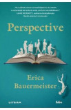 Perspective - Erica Bauermeister, 2024