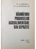 C. Beratlief - Daunatorii produselor agroalimentare din depozite (Editia: 1975)