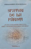 SFATURI DE LA PARINTI (CU DEDICATIA AUTORULUI)-STEFAN BOBOC PUNGESTEANU, 2020