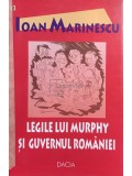 Ioan Marinescu - Legile lui Murphy si Guvernul Romaniei (Editia: 2000)