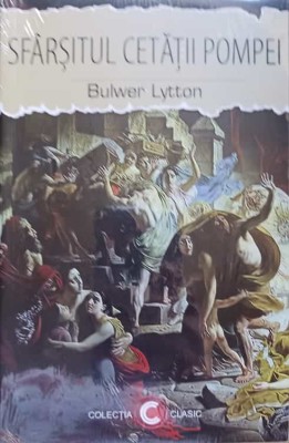 SFARSITUL CETATII POMPEI-EDWARD BULWER LYTTON-238130 foto