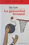 La genunchiul broastei - Tibor Firscher