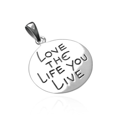 Pandantiv argint - cerc cu inscripția LOVE THE LIFE YOU LIVE foto