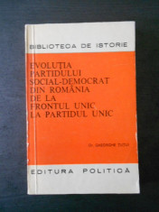 Gheorghe Tutui - Evolutia parditului Social-Democrat din Romania ... foto