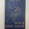 SVON DE BUCURII ALBASTRE - MIRCEA VASILIU