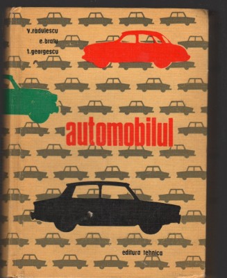 C8794 AUTOMOBILUL - V. RADULESCU, E. BRATU, GEORGESCU foto