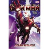 Invincible Iron Man - Stark Resilient