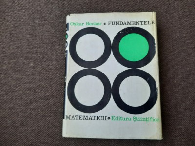 Oskar Becker - Fundamentele matematicii 26/1 foto