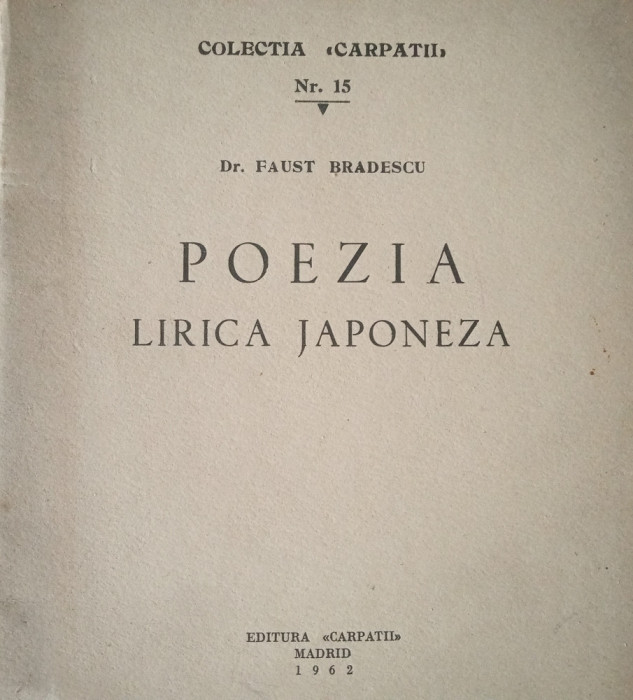 Poezia lirică japoneza (Faust Bradescu,1962, Madrid)