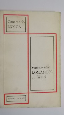 Constantin Noica - Sentimentul romanesc al fiintei foto