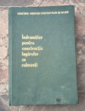 Indrumator pentru constructia lagarelor cu rulmentiAlexandru Filip, Mircea Furnica