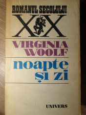 NOAPTE SI ZI - VIRGINIA WOOLF foto