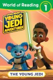 Star Wars: Young Jedi Adventures: World of Reading: The Young Jedi