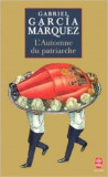 L&#039;Automne du patriarche | Gabriel Garcia Marquez, Le Livre De Poche