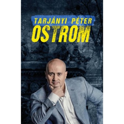 Ostrom - Tarj&amp;aacute;nyi P&amp;eacute;ter foto