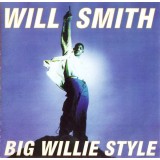 CD Will Smith &ndash; Big Willie Style (G+)
