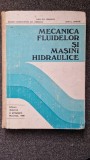 MECANICA FLUIDELOR SI MASINI HIDRAULICE - Ionescu, Constantin, Isbasoiu