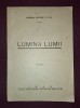 Lumina Lumii - General Doctor C. Firu (1943) - Carte Crestina Veche - Editura Fantana Darurilor