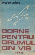 Borne pentru drumul din vis foto