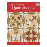 Paper Piecing Quilts of Praise