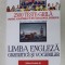 LIMBA ENGLEZA - GRAMATICA SI VOCABULAR - 2500 TESTE - GRILA PENTRU ADMITEREA IN INVATAMANTUL SUPERIOR de PETRONELA COLBEA si NICOLETA DANILA , 2017