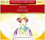 Bliss / Fericire | Katherine Mansfield, Paralela 45